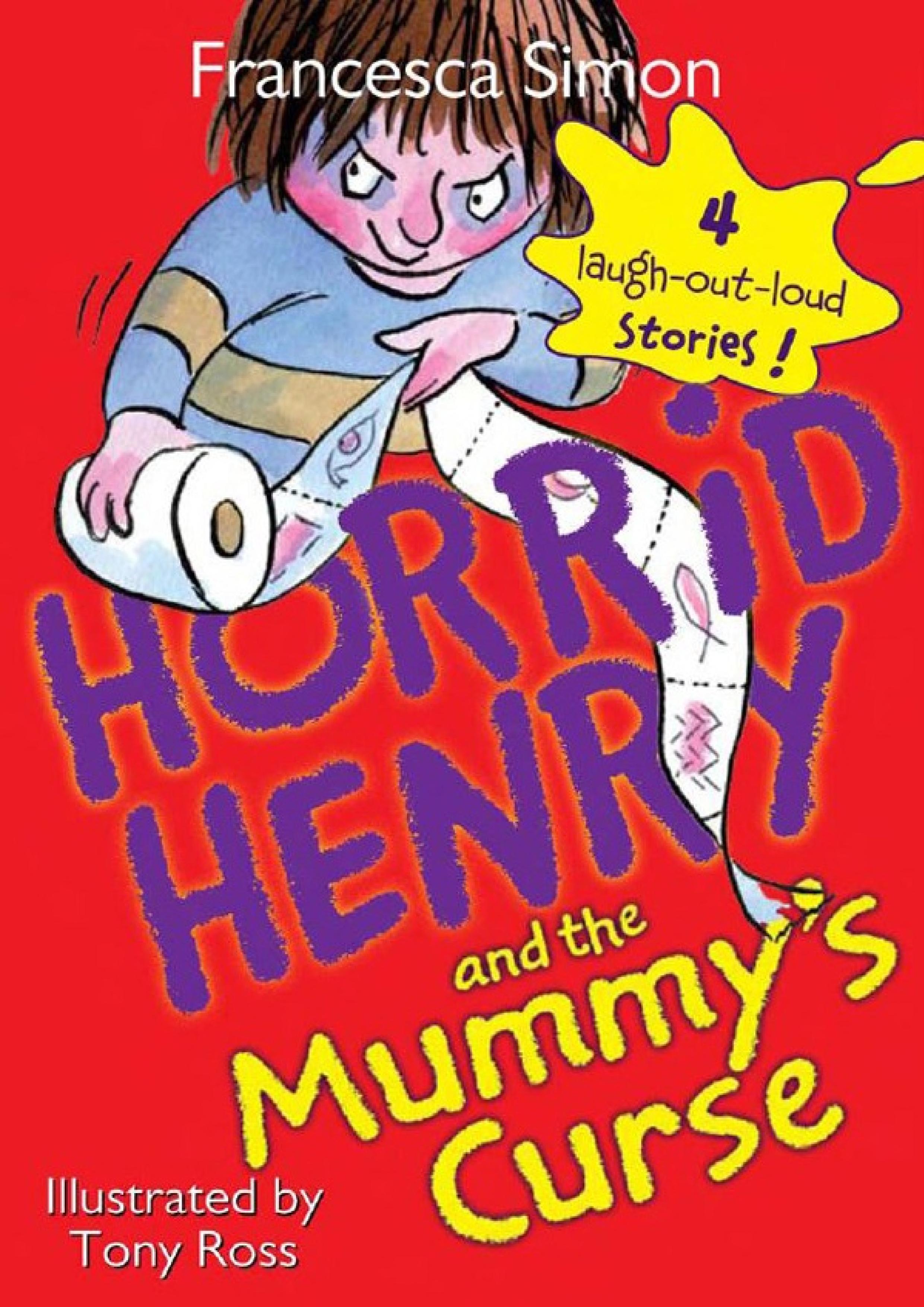 Horrid Henry by Francesca Simon : Francesca Simon : Free Download, Borrow,  and Streaming : Internet Archive